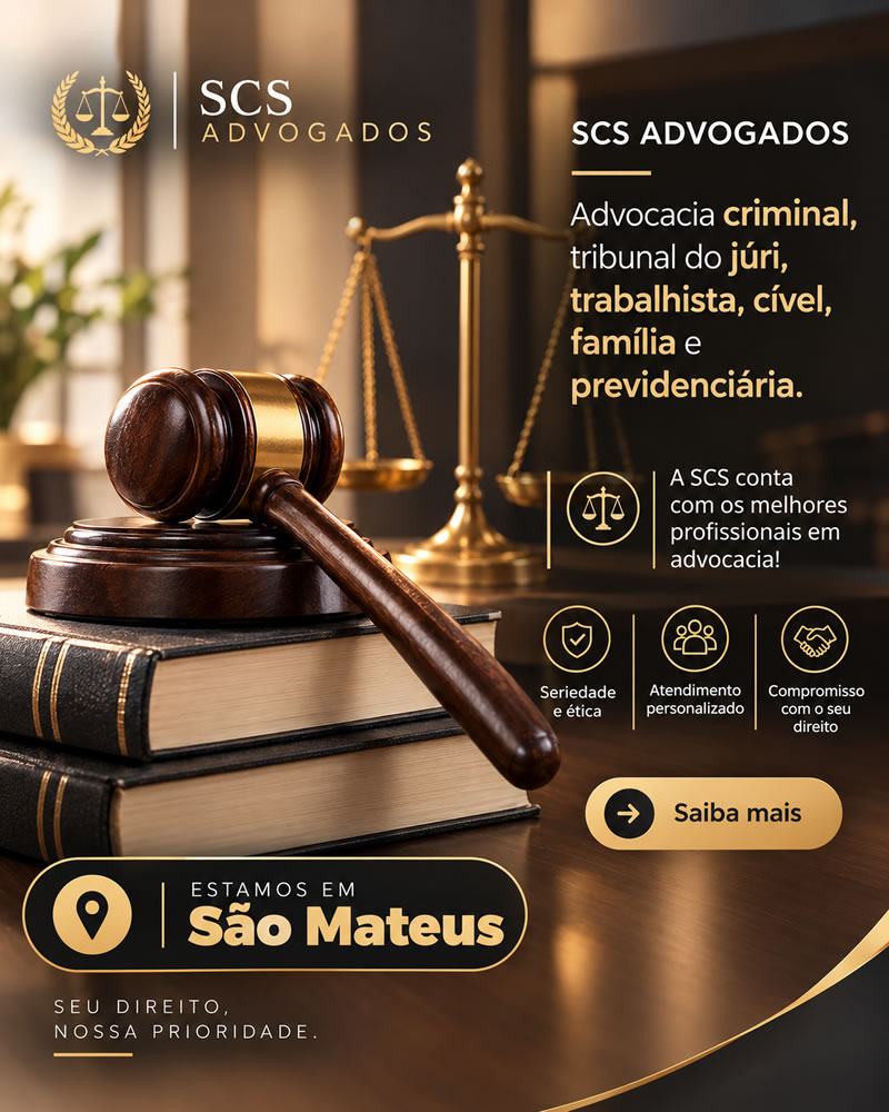 Scs Advogados: Advocacia Criminal, Cível, Trabalhista, Família, Previdenciária em São Mateus